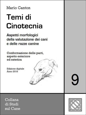 cover image of Temi di Cinotecnia 9--Conformazione delle parti, aspetto esteriore ed estetica